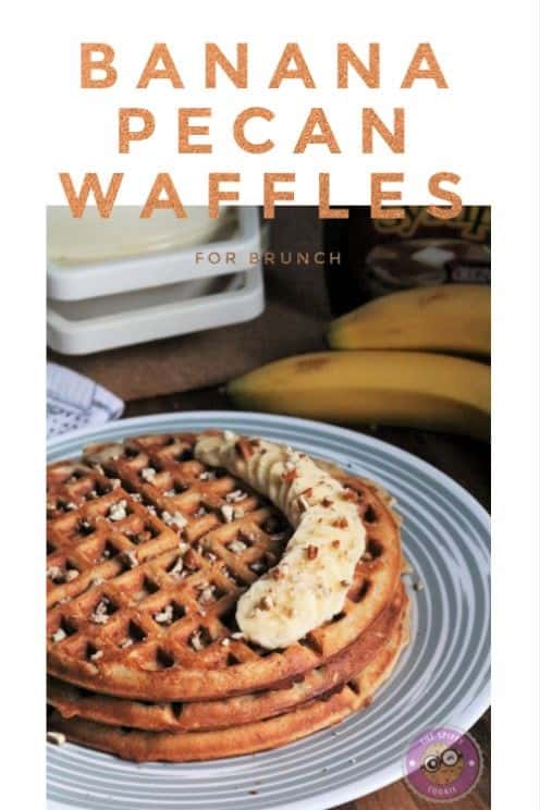 Banana Pecan Waffles for Brunch