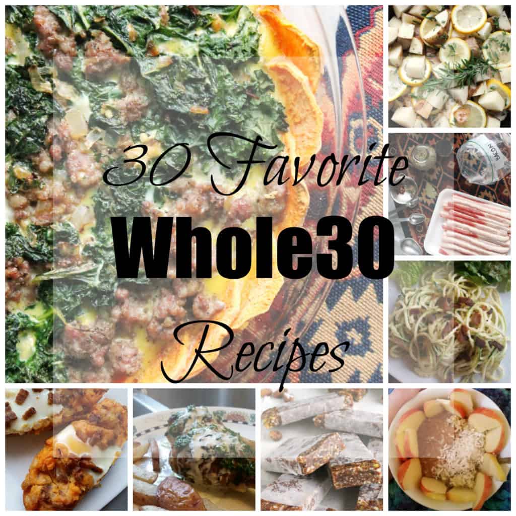 30 Favorite Whole30 Recipes