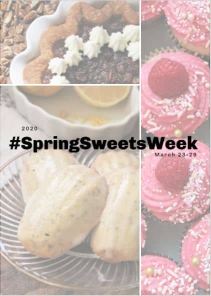 #SpringSweetsWeek 2020