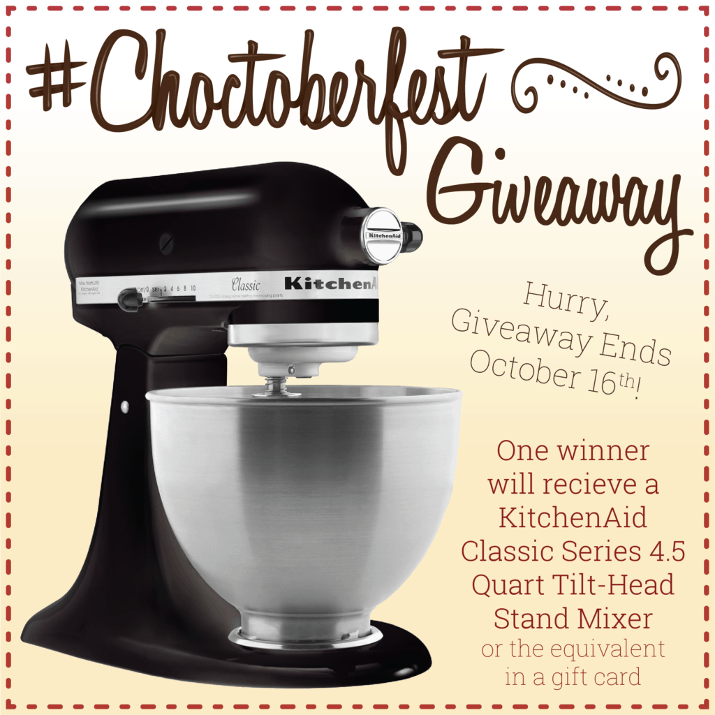 #Choctoberfest 2020 KitchenAid Stand Mixer Giveaway