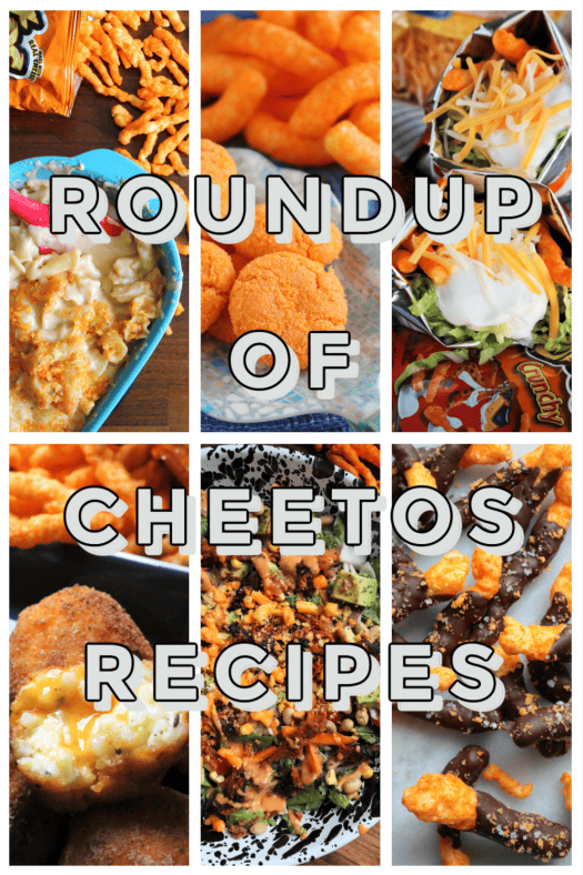 Roundup of Cheetos Recipes.