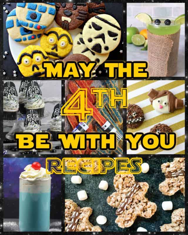 May the Fourth Be with You Recipes.